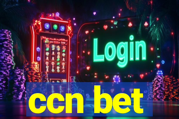 ccn bet